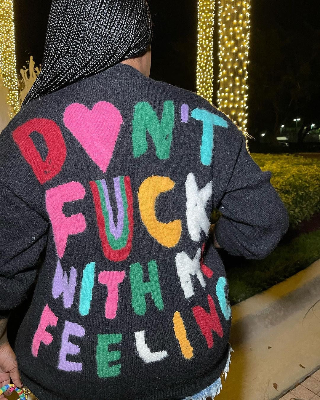 Don’t F#u€k With My Feelings Sweater